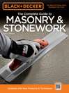 Cover image for Black & Decker the Complete Guide to Masonry & Stonework